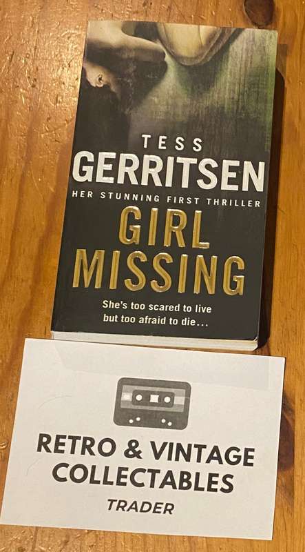 Tess Gerritsen - Girl Missing