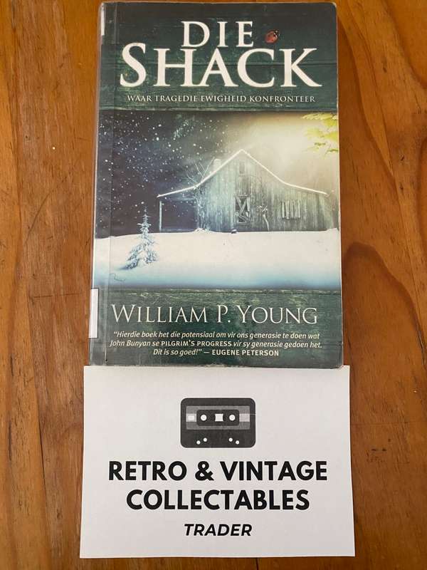 William P Young - Die Shack (Afrikaans)