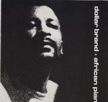 Dollar Brand (Abdullah Ibrahim) - African piano (CD)