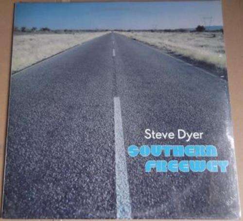 Steve Dyer - Southern freeway (Mint, Unplayed LP in shrink wrap)