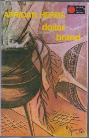 Dollar Brand - African Herbs (New cassette in mint condition)