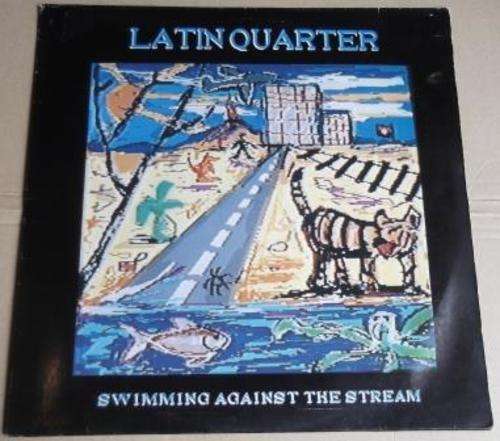 Latin Quarter - Swimming against the stream (LP)