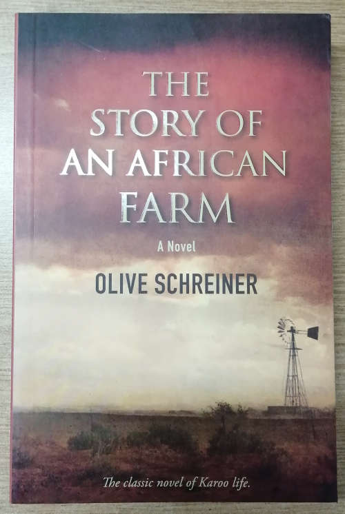 The story of an African farm - Olive Schreiner