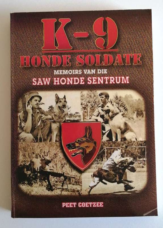 K9 Honde Soldate memoirs van die SAW Honde sentrum, Geteken deur skrywer