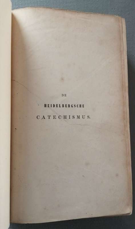 DE HEIDELBERGSCHE CATECHISMUS