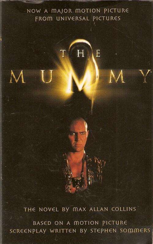THE MUMMY BY MAX ALLAN COLLINS(SOFTCOVER)