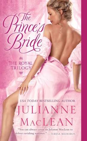 THE PRINCE`S BRIDE by JULIANNE MACLEAN