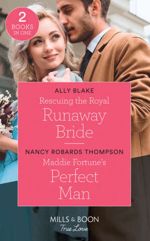 RUNAWAY BRIDE / PERFECT MAN - 2 in 1 Mills&Boons