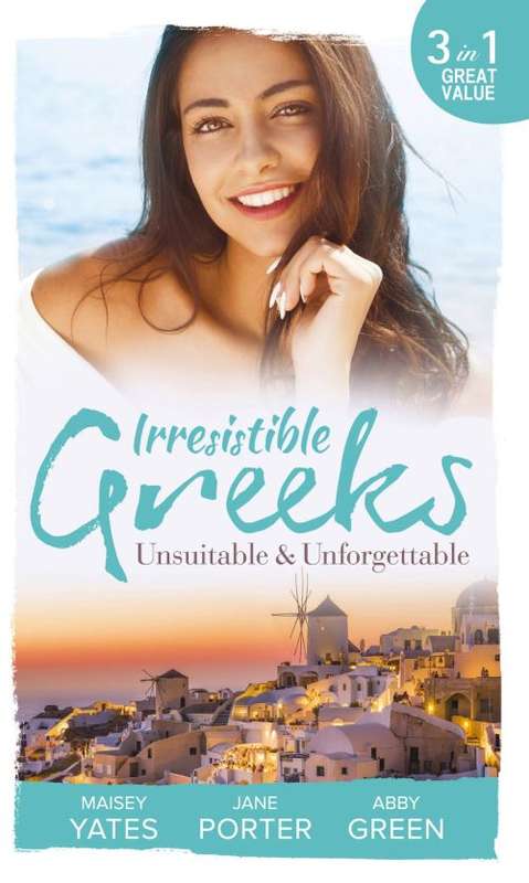 UNSUITABLE & UNFORGETTABLE - 3 in 1 Mills&Boons