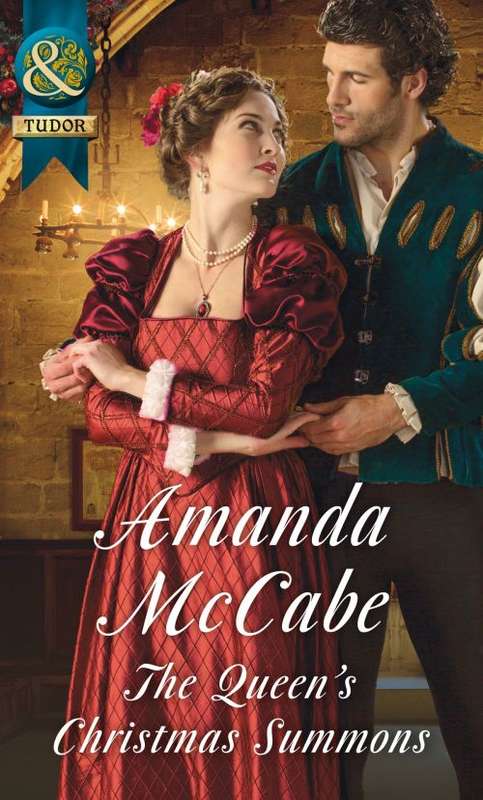 THE QUEEN`S CHRISTMAS SUMMONS by AMANDA McCABE