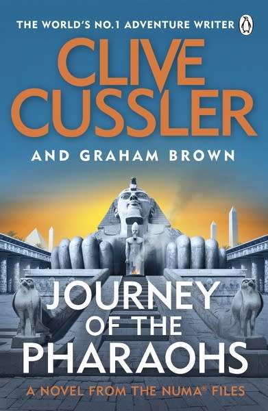 JOURNEY OF THE PHARAOHS by CLIVE CUSSLER and GRAHAM BROWN