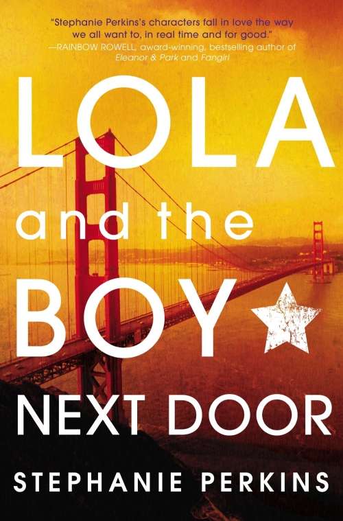 LOLA and the BOY NEXT DOOR by STEPHANIE PERKINS