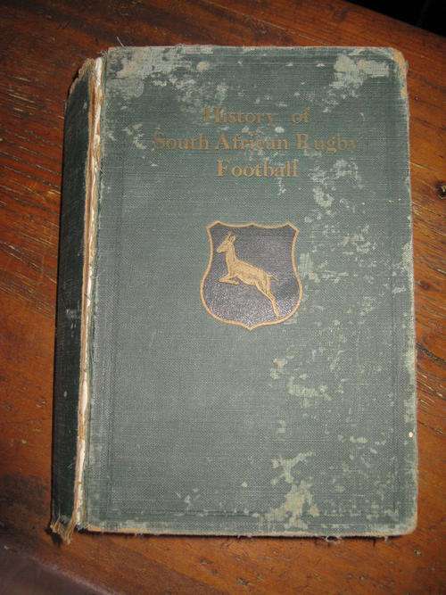 History of South African Rugby Football (1875 - 1932) Ivor D. Difford