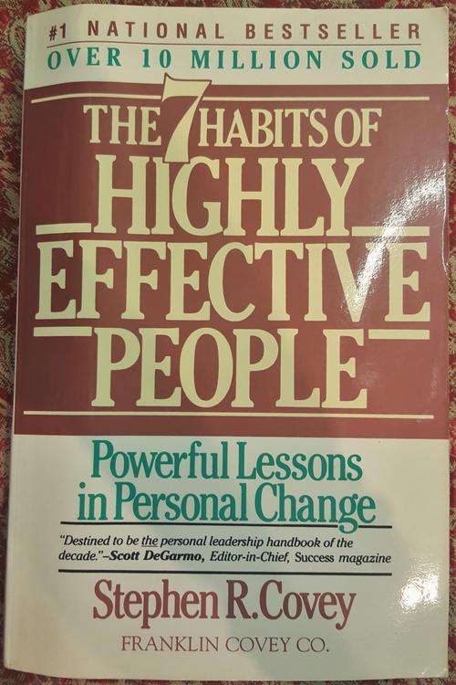 The 7 Habits of Highly Effective People - Stephen R. Covey