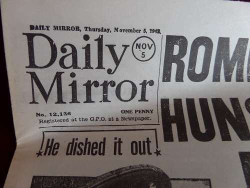 Daily Mirror Thusday 5 November 1942 Newspaper Rommel routed Huns Fleeing in Disorder