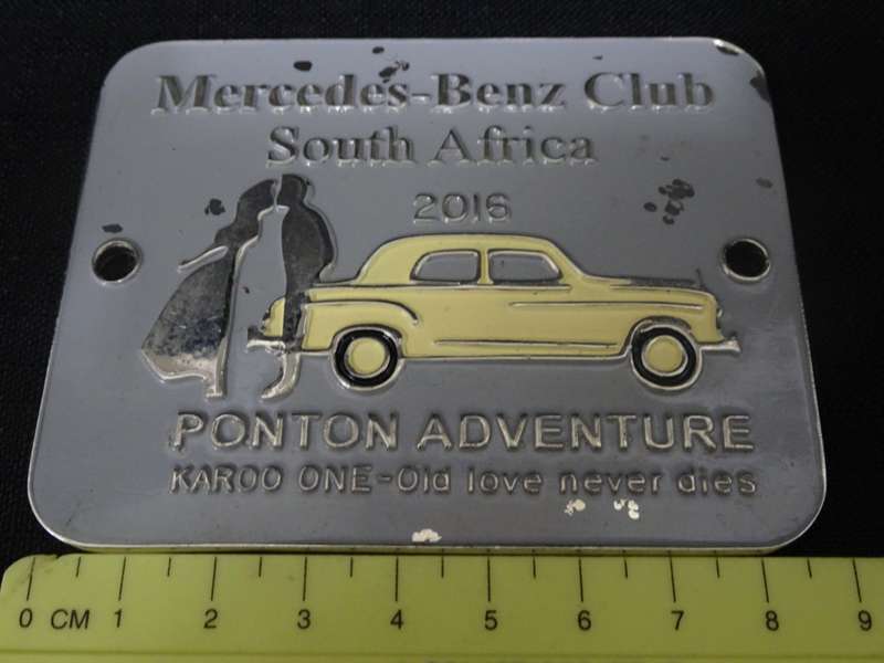 Mercedes - Benz Club Of SA 2016 Ponton Adventure Karoo One-Old Love Never Dies Car Badge