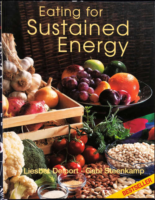 Eating for sustained energy volumes 1 and 2 - Delport Steenkamp