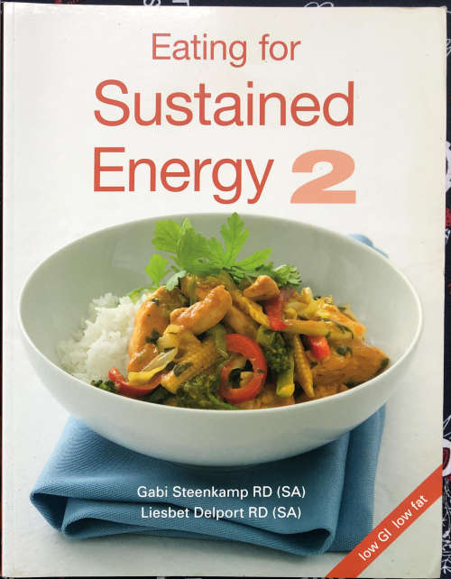 Eating for sustained energy volumes 1 and 2 - Delport Steenkamp
