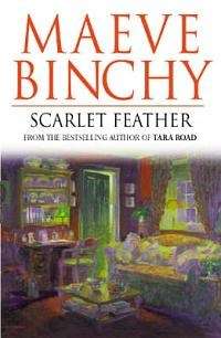 Scarlet Feather by Maeve Binchy