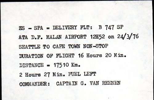 SA AIRWAYS DELIVERY FLIGHT COVER SEATTLE-CPT (NON STOP) SIGNED `COMMANDER G VAN REENEN`. AS BELOW.