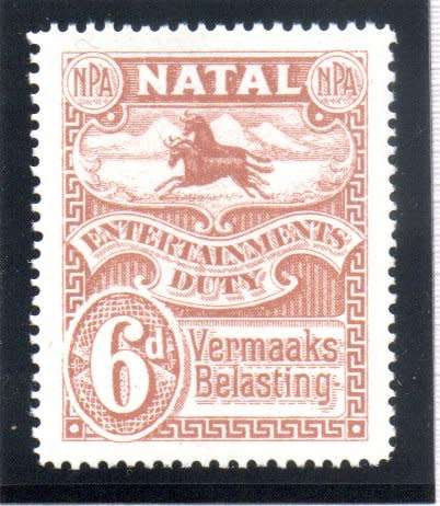 NATAL 1925 ENTERTAINMENT TAX 6d UMM SINGLE LISTED IN BAREFOOT AS NO 12. AS PER SCANS. CV GBP 20.