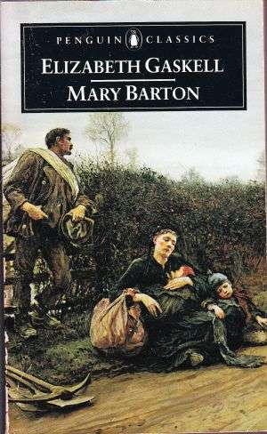 Mary Barton by ELIZABETH GASKELL