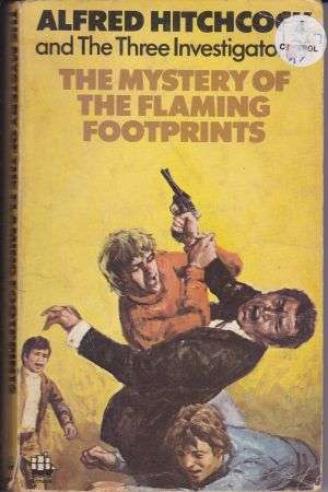 Alfred Hitchcock and The Three Investigators:  The Mystery of the Flaming Footprints