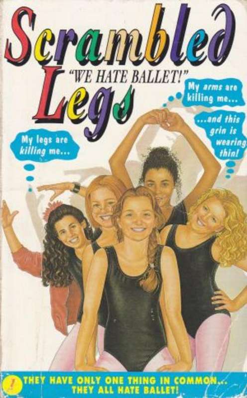 We Hate Ballet!! (Scrambled Legs) by JAHNNA N MALCOLM