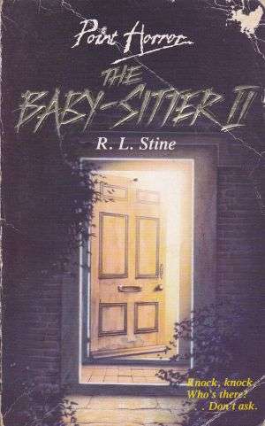 The Baby-Sitter II by RL STINE (Point Horror)