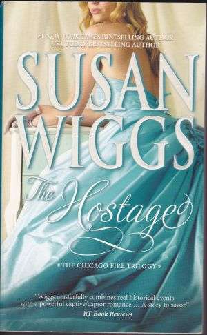 The Hostage by SUSAN WIGGS (Historical Romance)