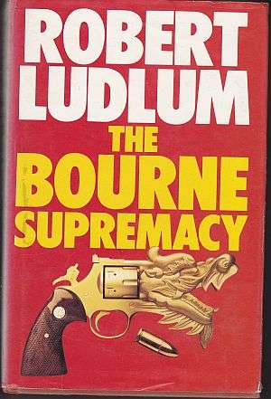SALE:  The Bourne Supremacy by ROBERT LUDLUM (Hardcover)