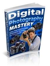 Digital Photography Mastery  EBook .Free shpping