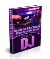 How To DJ!   EBook .Free shpping