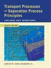Transport Processes and Separation Process Principles - C.J. Geankoplis, 4th Edition - FREE SHIPPING