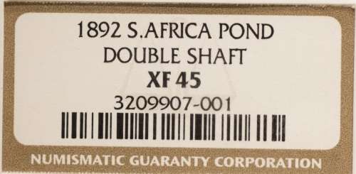 1892 SOUTH AFRICA (ZAR) DOUBLE SHAFT POND GRADED XF45 BY NGC