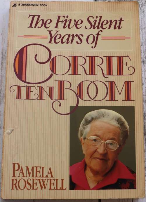 The silent five years of Corrie Ten Boom
