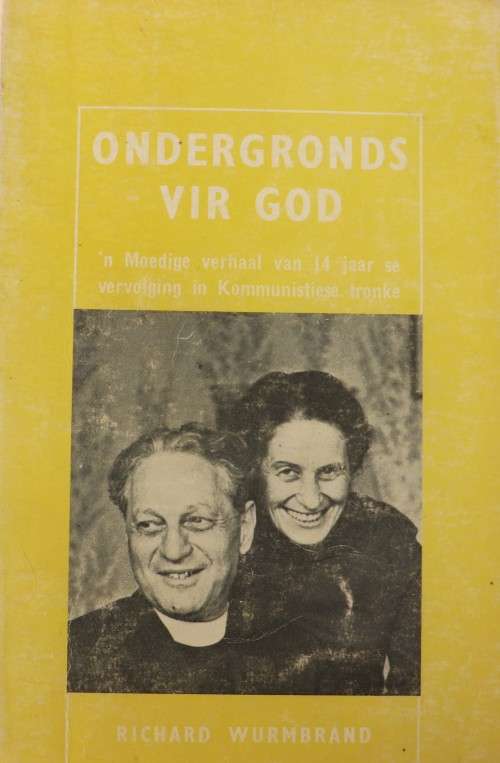 Ondergrons vir God - Richard Wurmbrand