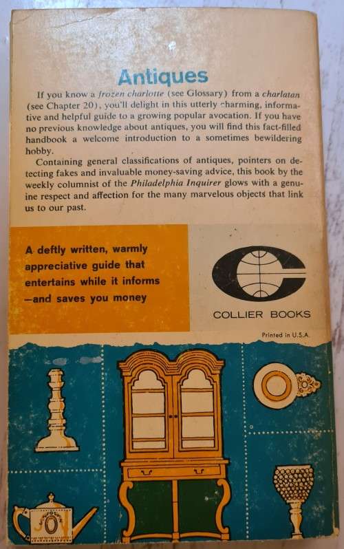 Antiques: How to Identify, Buy, Sell, Refinish and Care for Them by Ann Kilborn Cole (Author)