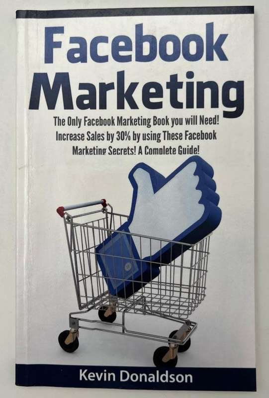 Facebook Marketing by Kevin Donaldson (Author)