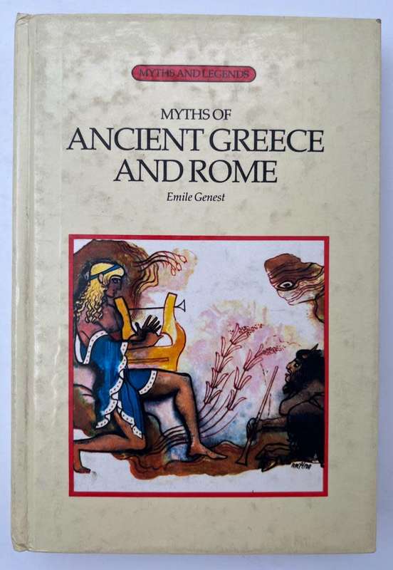 Myths of Ancient Greece and Rome Hardcover  1 December 1963 by Emile Genest