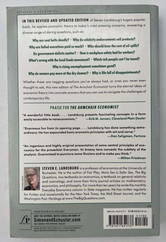 The Armchair Economist: Economics and Everyday Life Paperback by Steven E. Landsburg