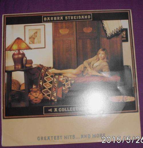 Barbra Steisand a Collection Greatest Hits Ã¢ÂÂ¦. And More Vinyl/LP