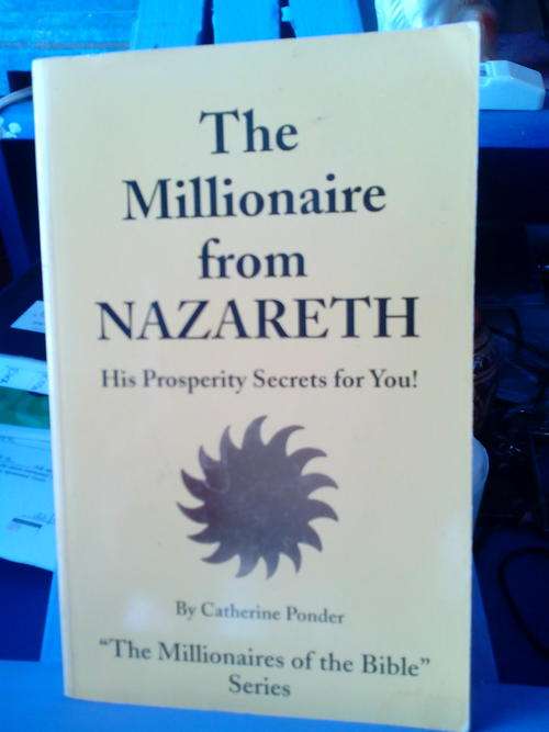 The millionare from Nazareth-Catherine Ponder