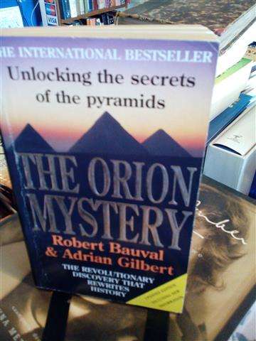 The Orion Mystery - Robert Bauval & Adrian Gilbert