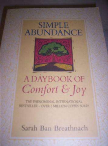 Simple Abundance - A daybook of Comfort & Joy Sarah Ban Breathnach