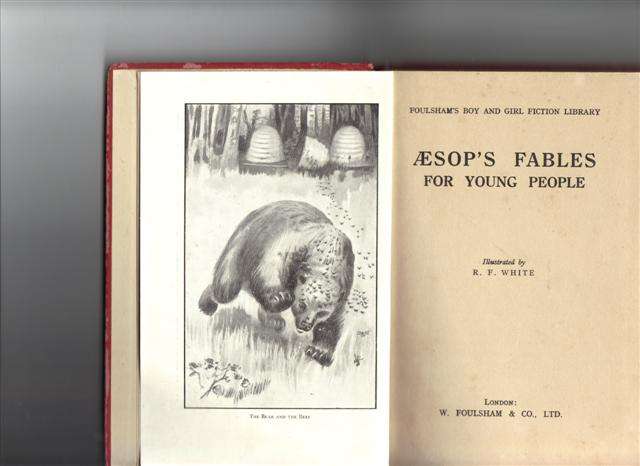 Aesops Fables for Young Children -Illustrated by R.F.White