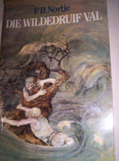 Die wildedruif val - P.H.Nortje - 'n Ware verhaal