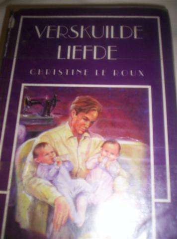 Verskuilde Liefde - Christine le Roux Afrikaanse - Ligte leesstof