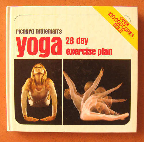YOGA 28 day exercise plan.  by Richard Hittleman.  Hard Cover book
