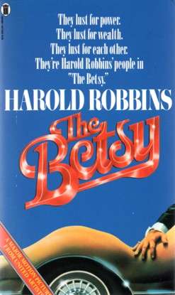 The Betsy by Harold Robbins